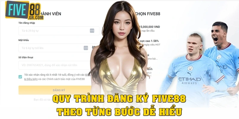 Quy trình đăng ký Five88 theo từng bước dễ hiểu