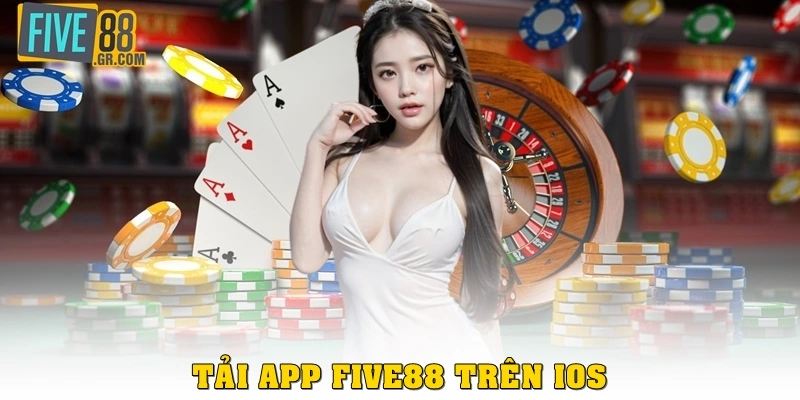 Tải app Five88 trên iOS